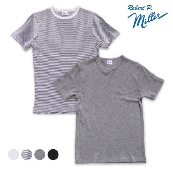 ロバート ピー ミラー【Robert P. Miller】109C PANELRIB CREW NE...