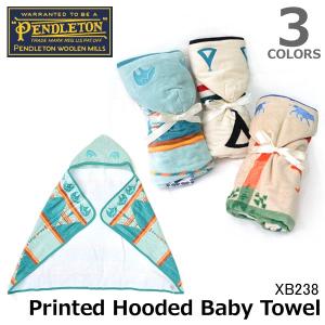 ペンドルトン PENDLETON フード付きタオル HOODED BABY TOWEL キッズ ベビー おくるみ XB238 タオル ホームシリーズ｜bobsstore