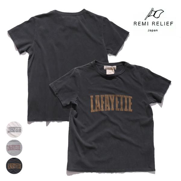 レミ レリーフ【REMI RELIEF】SP加工T(LAFAYETTE) Tシャツ トップス 半袖 ...