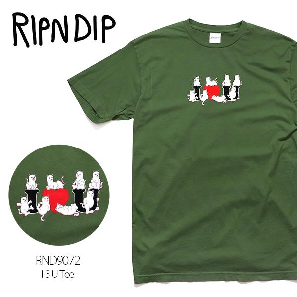 リップンディップ【RIPNDIP】RND9072 I <3 U Tee Tシャツ 半袖 ロゴ オリー...