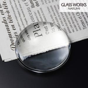 グラスワークスナルミ ルーペ ペーパーウエイト GW1000-14001 GLASS WORKS NARUMI｜bonanzashop