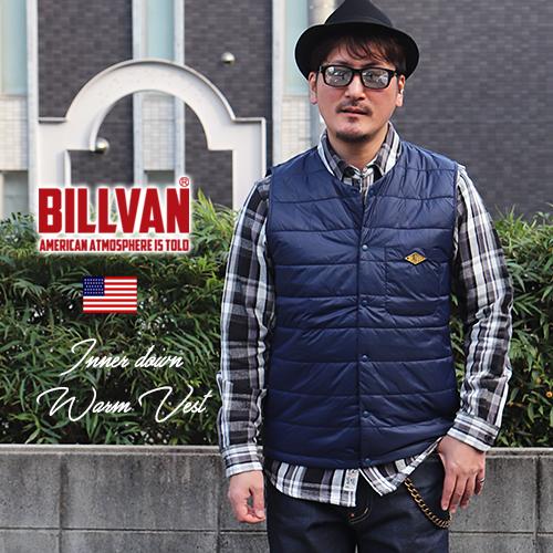 BILLVAN インナーダウン中綿ナイロン・ベスト ビルバン アメカジ メンズ