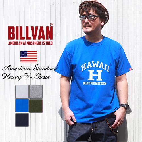 BILLVAN ビルバン アメカジ HAWAII ヘビーウェイトカレッジTシャツ  半袖 22011...
