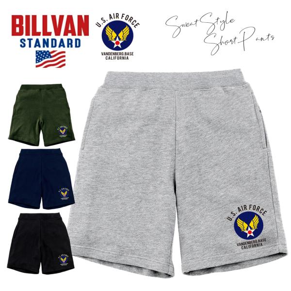 BILLVAN ビルバン ミリタリー U.S.AIR FORCEプリント 裏パイル スウェット・ショ...