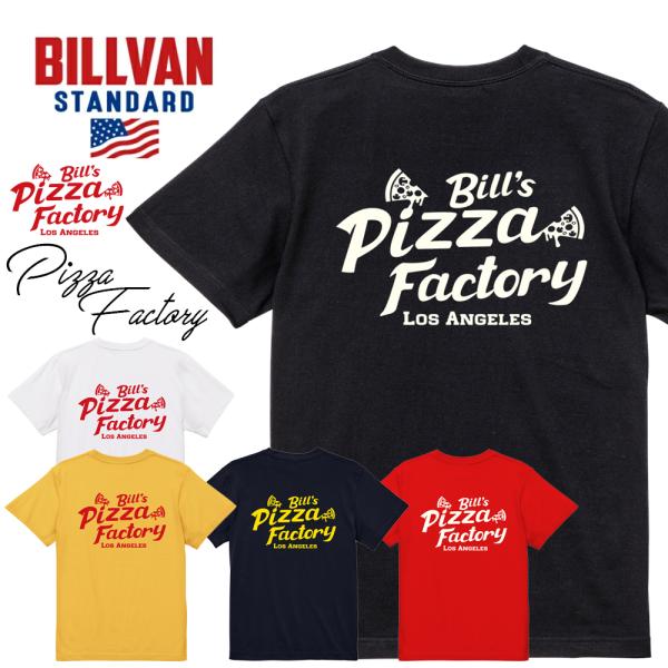 BILLVAN スタンダード BILL’S Pizza Factory 半袖Tシャツ ビルバン アメ...