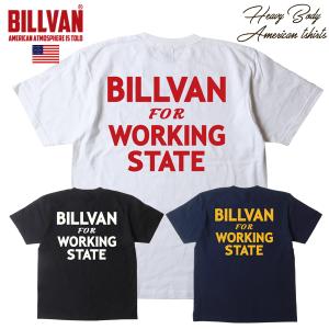 BILLVAN 復刻WORKING STATE アメリカンスタンダード ヘビーTシャツ ビルバン アメカジ  tシャツ メンズ