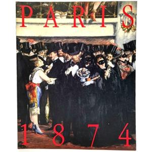 1874年 パリ [第1回印象派展]とその時代 /国立西洋美術館(編集)/読売新聞社