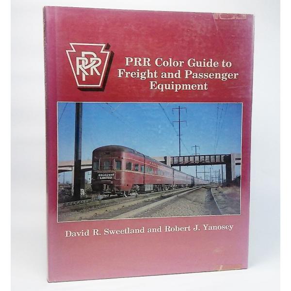 PRR Color Guide to Freight and Passenger Equipment...