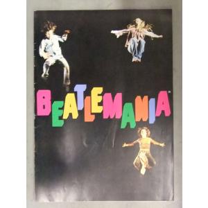 「BEATLEMANIA　ビートルマニア」　パンフレット・ポスター