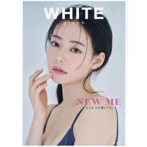 WHITE graph BUZZ GIRLS MAGAZINE 011/講談社｜bookfan