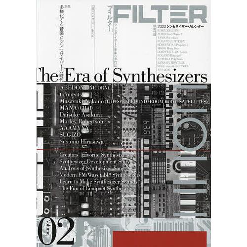 FILTER シンセサイザーと音楽の専門誌 Volume.02
