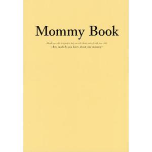 Mommy Book About a mother’s love,life,memories and dreams./INNOVERKOREA