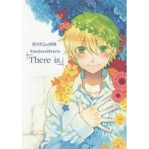 PandoraHearts「There is.」 望月淳2nd画集/望月淳