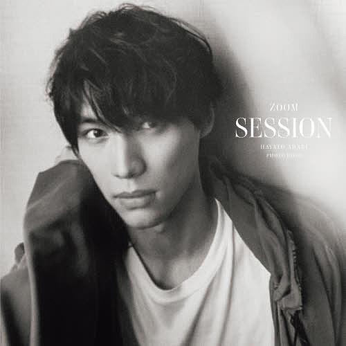 Zoom SESSION HAYATO ARAKI PHOTO BOOK/荒木勇人