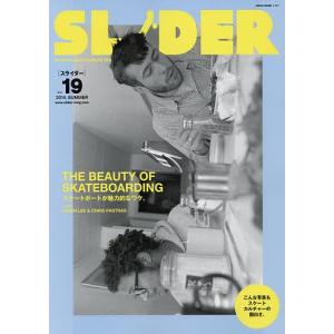 SLIDER Skateboard Culture Magazine Vol.19 (2014.SUMMER)の商品画像