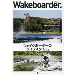 Wakeboarder. 02(2016AUTUMN)｜bookfan