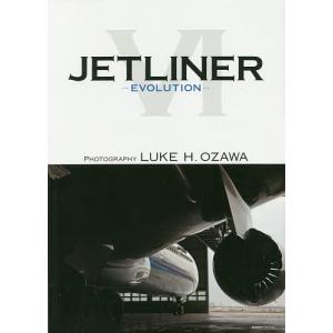 JETLINER 6/LUKEH．OZAWA｜bookfan