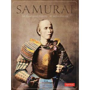 SAMURAI An Illustrated History / MITSUOKURE
