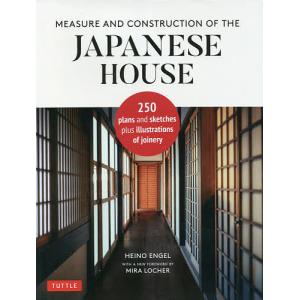 MEASURE AND CONSTRUCTION OF THE JAPANESE HOUSE / HEINOENGEL