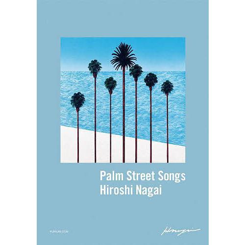 Palm Street Songs/HiroshiNagai