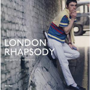 LONDON RHAPSODY/トシ矢嶋｜bookfan