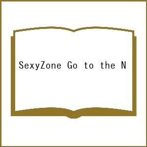 Sexy Zone Go to the Next Stage! Include Sexy Zone ...
