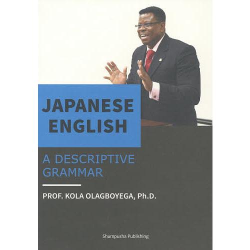 Japanese English A Descriptive Grammar/KolawoleWaz...