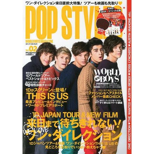 POP STYLES WORLD BOYS MAGAZINE Vol.02(2013Autumn)
