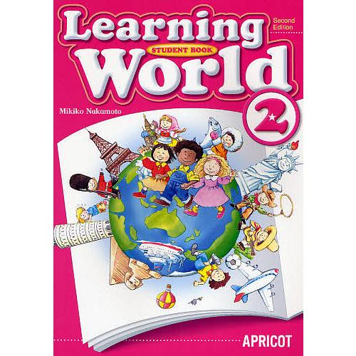 Learning World STUDENT BOOK 2/中本幹子