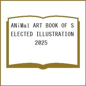 ANiMal ART BOOK OF SELECTED ILLUSTRATION 2025