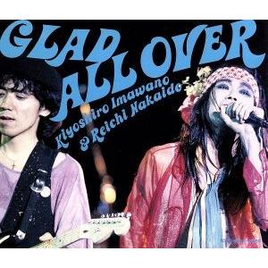 GLAD ALL OVER/忌野清志郎/仲井戸麗市
