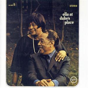 エラ・アット・デュークス・プレイス/エラ・フィッツジェラルド&amp;デューク・エリントン,エラ・フィッツジ...