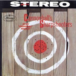 ザ・シャープ・シューターズ/キャノンボール・アダレイ