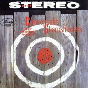 ザ・シャープ・シューターズ/キャノンボール・アダレイ
