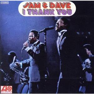 アイ・サンク・ユー/サム&amp;デイヴ　