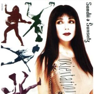 Orientation/サンディー&amp;ザ・サンセッツ　