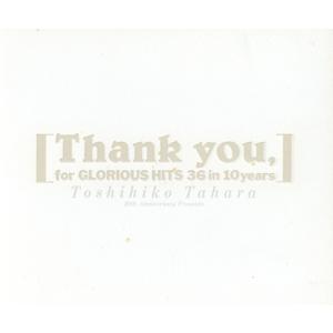 Thank you for GLORIOUS HITS 36 in 10years【3枚組】/田原俊...