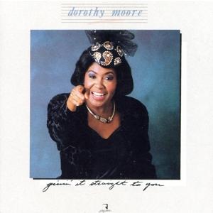 ストレート・トゥ・ユー/ドロシー・ムーア