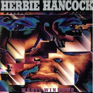 マジック・ウィンドウズ/ハービー・ハンコック,フレディ・ワシントン,マイケル・ブレッカー,アル・マ　