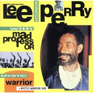 ミスティック・ウォーリアー+ミスティック・ウォーリアー・ダブ/リー・ペリー　