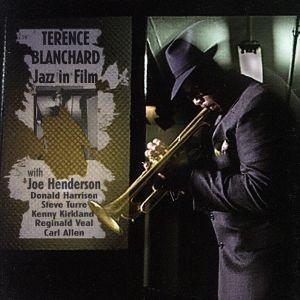 ジャズ・イン・フィルム/テレンス・ブランチャード(tp),ジョー・ヘンダーソン(t、sax),ドナル...