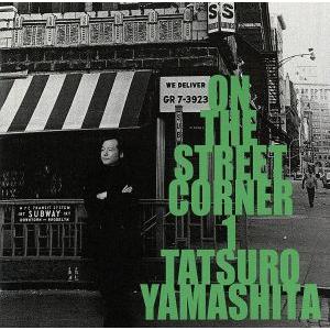 山下達郎／ON THE STREET CORNER 3 : ネットオフ ヤフー店 - 通販