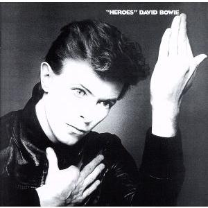 デヴィッド ボウイ DAVID BOWIE ヒーローズ