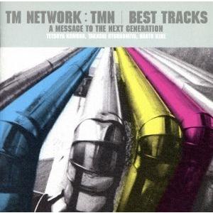 BEST TRACKS〜A message to the next generation〜/TM N...