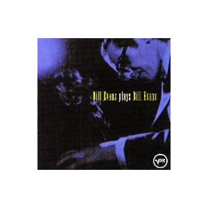 ビル・エヴァンス・プレイズ・ビル・エヴァンス/ビル・エヴァンス,スタン・ゲッツ(ts),チャック・イ...