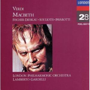 ヴェルディ:歌劇「マクベス」全曲/ランベルト・ガルデッリ,ワンズワース少年合唱団