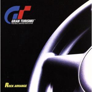 ＧＲＡＮ　ＴＵＲＩＳＭＯ　ロックアレンジアルバム／ゲームミュージック