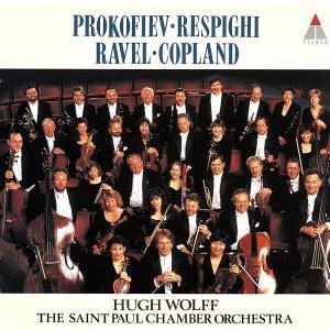 プロコフィエフ:古典交響曲/レスピーギ:リュートのための古代舞曲とアリア第3組曲/他/ヒュー・ウ