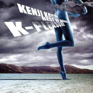 K-PLEASURE Kenji Kawai BEST OF MOVIES/川井憲次