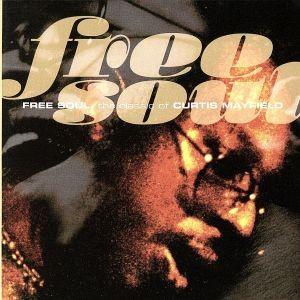 送料無料 超レア帯付LPカーティス・メイフィールドBest #FREESOUL CURTIS (180G LP)/CURTIS MAYFIELD/カーティス・メイフィールド/2026年